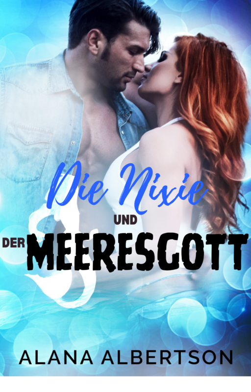 Die Nixie und Der Meeresgott