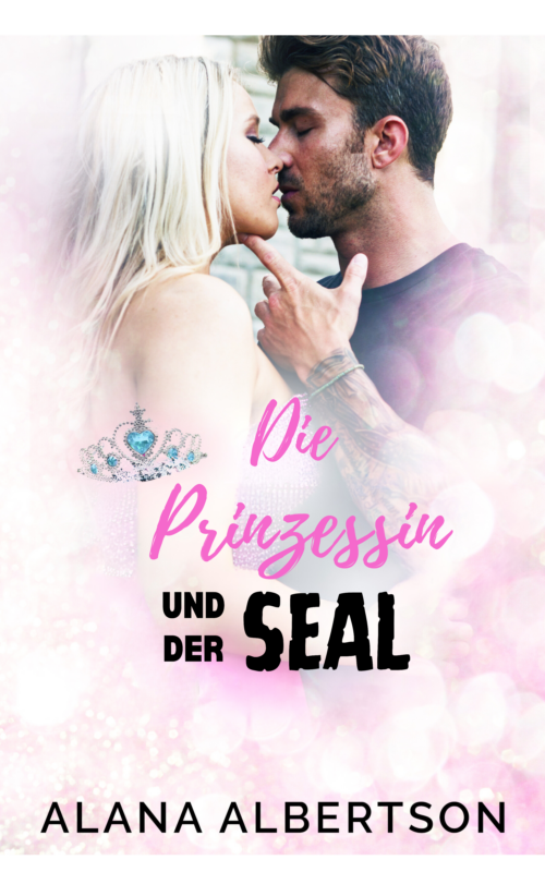 Die Prinzessin und Der SEAL