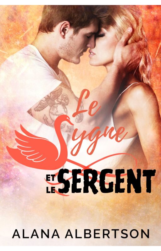 Le Cygne et le Sergent